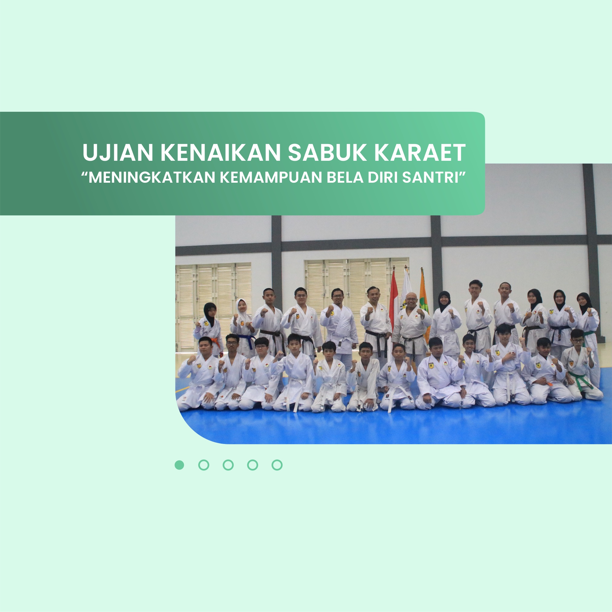 UJIAN KENAIKAN SABUK KARATE SANTRI NFBS LEMBANG